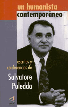 Un humanista contemporneo.  Salvatore Puledda