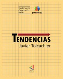 Tendencias.  Javier Tolcachier