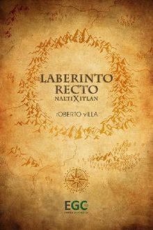 Laberinto recto.  Roberto Villa