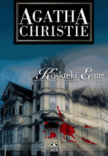 K?kteki Esrar.  Agatha Christie