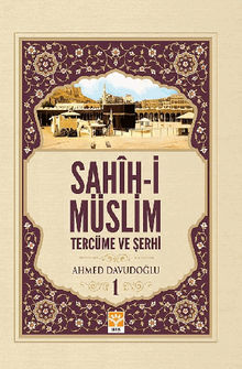 Sahih-i Mslim Tercme ve ?erhi 1.  Ahmet Davudo?lu