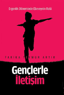 Genlerle ?leti?im.  Farika Teymur ARTIR