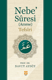 Nebe Sresi (Amme)Tefsri.  Davut AYDZ