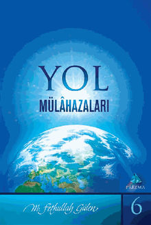 Prizma-6 (Yol Mlhazalar? ).  M. Fethullah Glen