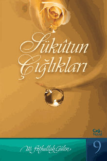 Sktun ??l?klar?  a? ve Nesil-9.  M. Fethullah Glen