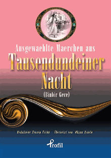 Ausgewaehlte Maerchen Aus Tausendundeiner Nacht.  Zeynep stn