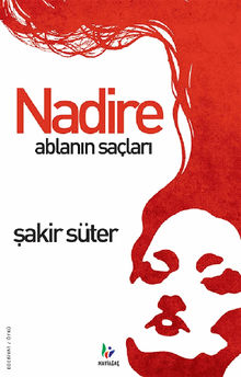 Nadire Ablan?n Salar?.  ?akir Ster