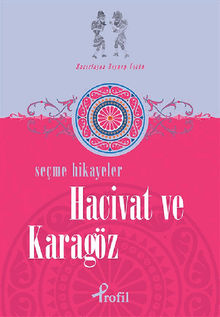 Hacivat ve Karagz - Seme Hikyeler.  Zeynep stn