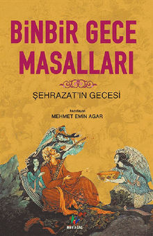 Binbir Gece Masallar? - ?ehrazat'?n Gecesi.  Mehmet Emin A?ar