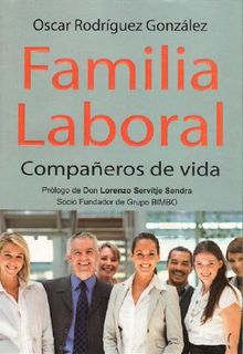 Familia Laboral.  Oscar Rodrguez Gonzlez