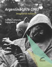 Argentinos 1976-1983..  Camilla Cattarulla