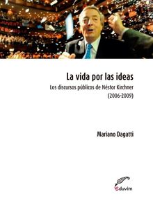 La vida por las ideas..  Mariano Dagatti