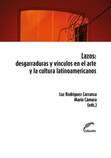 Lazos.  Luz Rodrguez Carranza