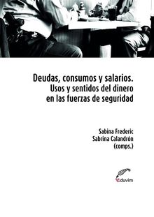 Deudas, consumo y salarios.  Sabrina Caladrn