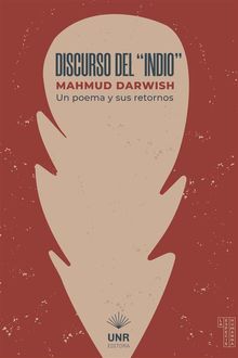 Discurso del "Indio".  Mahmud Darwish