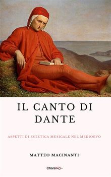 Il canto di Dante.  Matteo Macinanti