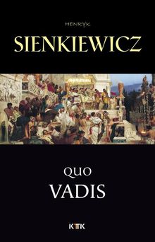 Quo Vadis: narrativa histrica dos tempos de Nero.  Henryk Sienkiewicz