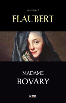 Madame Bovary.   Gustave Flaubert