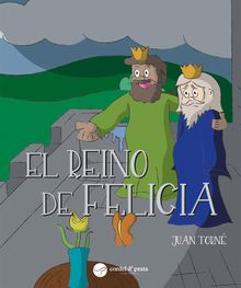 El Reino de Felicia.  Juan Torn Martnez