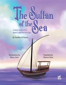 The Sultan of the Sea.  Zeyara Shaikha Al