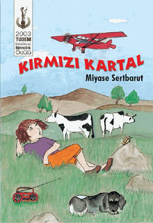 KIRMIZI KARTAL.  Miyase Sertbarut