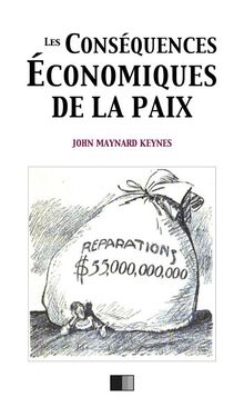 Les consquences conomiques de la paix.  John Maynard Keynes