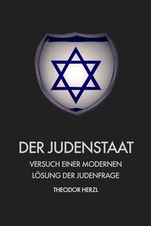 Der Judenstaat.  Theodor Herzl