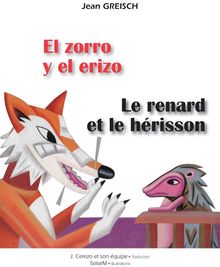 El zorro y el erizo - Le renard et le hrisson.  Jean Greisch