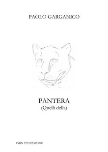 PANTERA (Quelli della).  Paolo Garganico