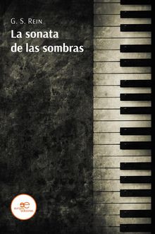 La sonata de las sombras.  G. S. Rein