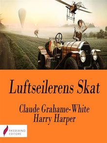 Luftseilerens Skat.  Harry Harper