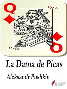 La dama de picas.  Aleksandr Pushkin