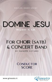 Domine Jesu - Choir & Concert Band (score).  Wolfgang Amadeus Mozart