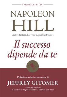 Il_successo_dipende_da_te.  Napoleon Hill