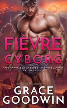 Fivre Cyborg.  Grace Goodwin