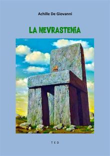 La Nevrastenia.  Achille De Giovanni