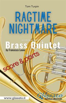 Ragtime Nightmare - Brass Quintet (parts & score).  Tom Turpin