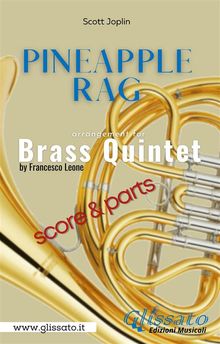 Pineapple Rag -  Brass Quintet (parts & score).  Scott Joplin