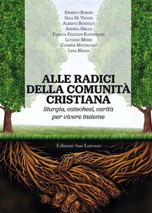 Alle radici della comunit cristiana.  Luciano Meddi