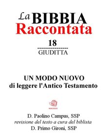 La Bibbia raccontata - Giuditta.  paolino.campus