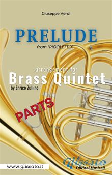 Prelude (Rigoletto) - Brass Quintet - parts.  Giuseppe Verdi