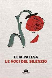 Le voci del silenzio.  Elia Palesa