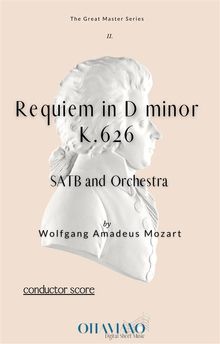 Requiem in D minor K.626 - score.  Wolfgang Amadeus Mozart