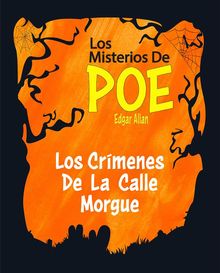 Los Crmenes De La Calle Morgue - (Anotado).  Edgar Allan Poe