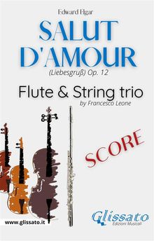 Salut d'amour - Flute & Strings (score).  Edward Elgar