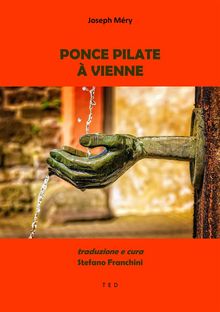 Ponce Pilate  Vienne.  Joseph Mry