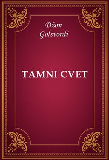 Tamni cvet.  Don Golsvordi