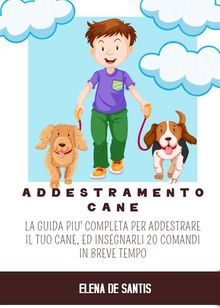 Addestramento Cane.  Gisella Alberti