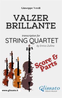 Valzer Brillante - String Quartet (parts & score).  Giuseppe Verdi