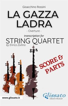 Violin I part of "La Gazza Ladra" overture for String Quartet.  Gioacchino Rossini